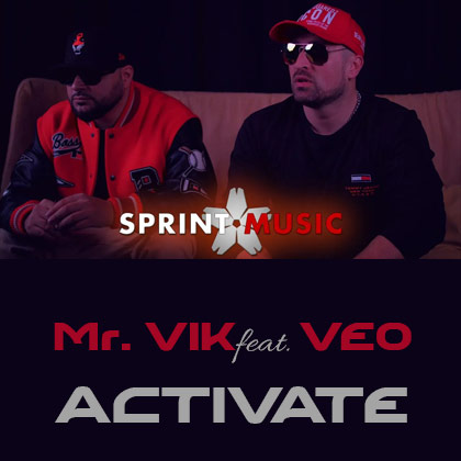 Mr. VIK feat. VEO - Activate